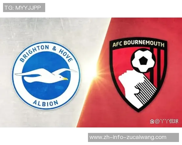 伯恩茅斯主场迎战布莱顿双方争夺英超宝贵积分的精彩对决 伯恩茅斯主场迎战布莱顿双方争夺英超宝贵积分的精彩对决